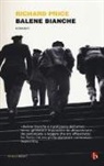 Richard Price - Balene bianche