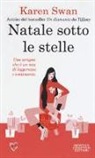Karen Swan - Natale sotto le stelle