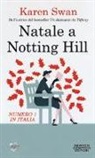 Karen Swan - Natale a Notting Hill