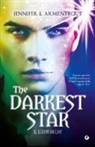 Jennifer L. Armentrout - The darkest star. Il libro di Luc