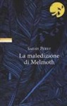 Sarah Perry - La maledizione di Melmoth