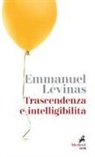 Emmanuel Lévinas, F. Camera - Trascendenza e intellegibilità