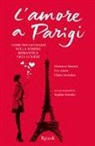 Eva Amor, Florence Besson, Claire Steinlen, S. Griotto - L'amore a Parigi