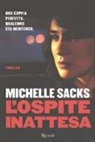 Michelle Sacks - L'ospite inattesa