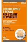 Fabrizio Colli, Fabrizio Ferri, Stefano Gennari - I codici civile e penale. Per l'esame di avvocato