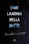 Anna Maria Cànopi - Come lampada nella notte