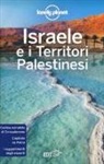 Orlando Crowcroft, Anita Isalska, Daniel Robinson, Dan Savery Raz, Jenny Walker - Israele e i territori palestinesi. Con carta estraibile