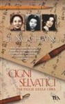 Jung Chang - Cigni selvatici. Tre figlie della Cina