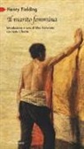 Henry Fielding, E. Fortunato - Il marito femmina