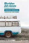 Virginia Mendoza Benavente - Heridas del viento : crónicas armenias