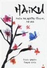 Silvia Geroldi, S. Viola, Serena Viola - Haiku. Poesie per quattro stagioni più una