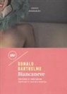 Donald Barthelme - Biancaneve