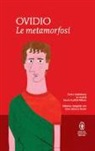 P. Nasone Ovidio, M. Scaffidi Abbate - Le metamorfosi. Testo latino a fronte