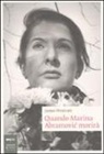 James Westcott - Quando Marina Abramovic morirà