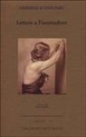 Gabriele D'Annunzio, V. Salierno - Lettere a Fiammadoro
