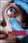 Guillermo del Toro, Chuck Hogan - La progenie. The Strain