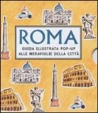 Krystina Litten - Roma. Guida illustrata pop up alle meraviglie della città