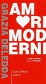 Grazia Deledda - Amori moderni