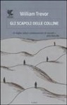 William Trevor - Gli scapoli delle colline