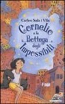 Carles Sala I Vila, A. Torres - Cornelio e la bottega degli Impossibili