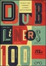Mirko Zilahi De' Gyurgyokai, T. Morris, Thomas Morris, M. Zilahi De' Gyurgyokai - Dubliners 100. Quindici voci d'Irlanda, la nuova «Gente di Dublino»