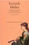Euripide, M. G. Ciani, Maria Grazia Ciani, D. Susanetti - Medea. Testo greco a fronte