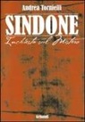 Andrea Tornielli - Sindone. Inchiesta sul mistero