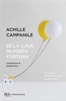 Achille Campanile - Se la luna mi porta fortuna