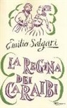 Emilio Salgari - La regina dei Caraibi. Ediz. integrale