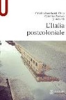 C. Lombardi-Diop, C. Romeo - L' Italia postcoloniale