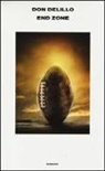 Don DeLillo - End Zone