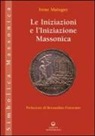 Irène Mainguy - Le iniziazioni e l'iniziazione massonica