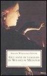Johann Wolfgang von Goethe, R. Copioli - Gli anni di viaggio di Wilhelm Meister, o i Rinuncianti