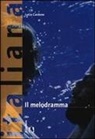 Lucia Cardone - Il melodramma