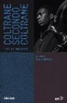 C. Devito, Chris DeVito, F. Martinelli - Coltrane secondo Coltrane. Tutte le interviste