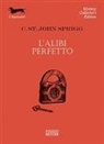Cristopher St. John Sprigg - L' alibi perfetto