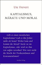 Ute Frevert - Kapitalismus, Märkte und Moral