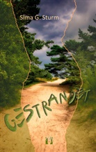 Sima G Sturm, Sima G. Sturm - Getrandet