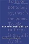 Elaine Treharne, Greg Walker, Elaine Treharne, Elaine (Author) Treharne, Greg Walker - Textual Distortion