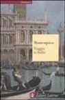 Charles L. De Montesquieu, M. Colesanti, G. Macchia - Viaggio in Italia