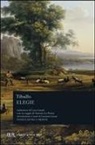 Albio Tibullo, L. Lenaz, Luciano Lenaz - Elegie. Testo latino a fronte