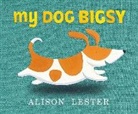 Alison Lester - My Dog Bigsy