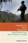 Yelena Biberman, Yelena (Assistant Professor of Political Biberman - Gambling With Violence