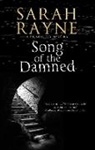 Sarah Rayne - Song of the Damned