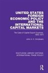 John A C Conybeare, John A. C. Conybeare, John A.c. Conybeare - UNITED STATES FOREIGN ECONOMIC POL