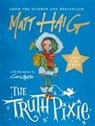 Matt Haig - Truth Pixie Signed Edition