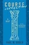 Paul W. Gooch - Course Correction