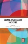Nicholas (Liverpool John Moores University Wise, Nicholas (Liverpool John Moores University U Wise, Nicholas Harris Wise, John Harris, John (Glasgow Caledonian University Harris, Nicholas Wise... - Events, Places and Societies