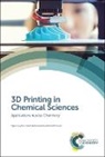 Vipul Gupta, Vipul (University of Tasmania Gupta, Vipul Nesterenko Gupta, Pavel Nesterenko, Pavel (University of Tasmania Nesterenko, Prof. Pavel (University of Tasmania Nesterenko... - 3d Printing in Chemical Sciences
