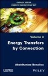 A Benallou, Abdelhanine Benallou, Abdelhanine (Ecole des mines Benallou - Energy Transfers by Convection